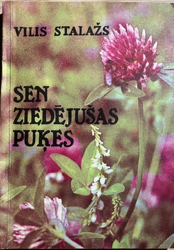 Sen ziedējušas puķes