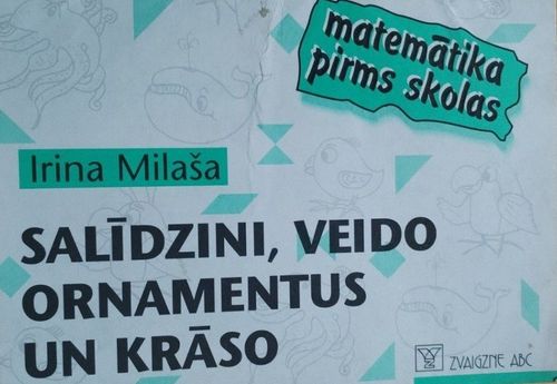 Salīdzini, veido ornamentus un krāso