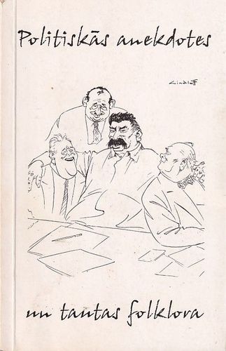 Politiskās anekdotes un tautas folklora (1940.-1995.)