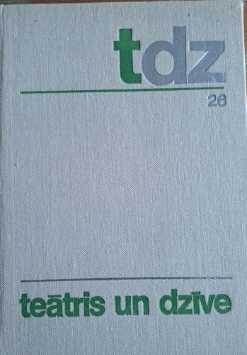 Teātris un dzīve 26