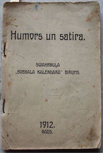 Zvārguļa Zobgaļa kalendars. Humors un satira 1912. g. Birums. Literārā daļa