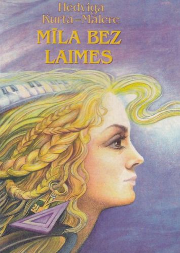 Mīla bez laimes