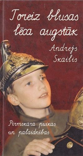 Toreiz blusas lēca augstāk