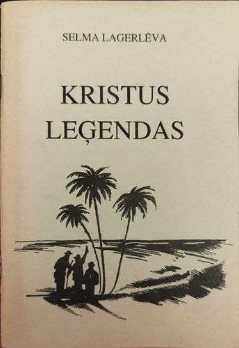 Kristus leģendas (1.un 2.grāmata)
