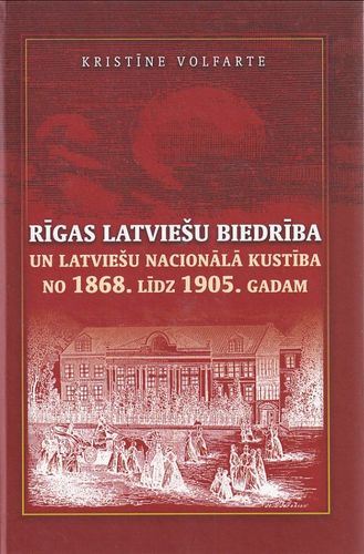 Rīgas Latviešu biedrība un latviešu nacionālā kustība no 1868. līdz 1905. gadam