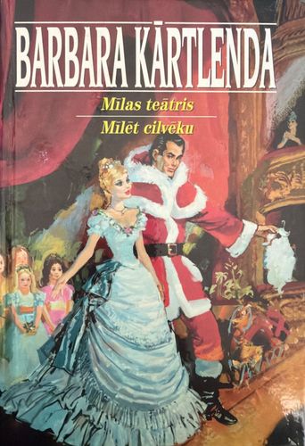 Mīlas teātris. Mīlēt cilvēku