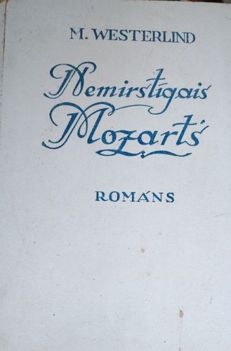 Nemirstīgais Mozarts