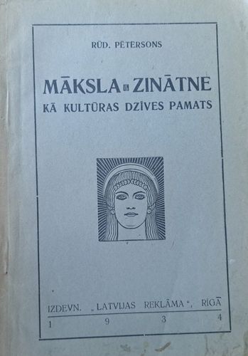 Māksla un zinātne kā kultūras dzīves pamats
