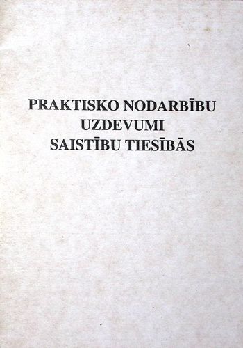 Praktisko nodarbību uzdevumi saistību tiesībās