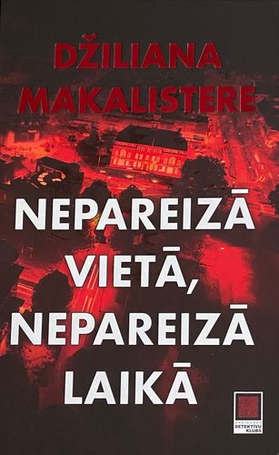 Nepareizā vietā, nepareizā laikā