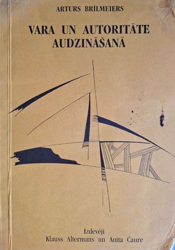 Vara un autoritāte audzināšanā 