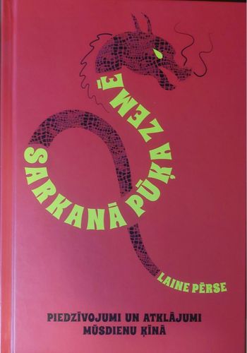 Sarkanā pūķa zemē 