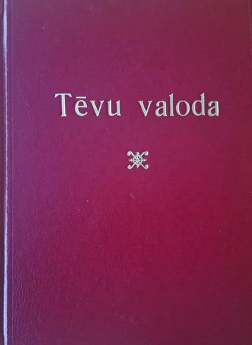 Tēvu valoda. Lasāmgrāmata pamatskolas VI klasei