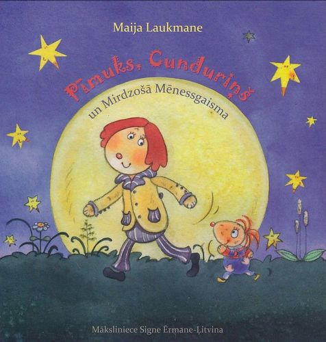 Pīmuks, Cunduriņš un Mirdzošā Mēnessgaisma