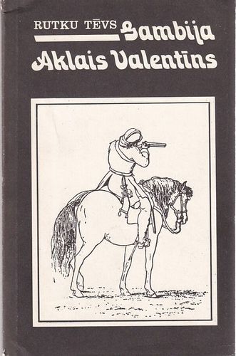 Gambija. Aklais Valentīns