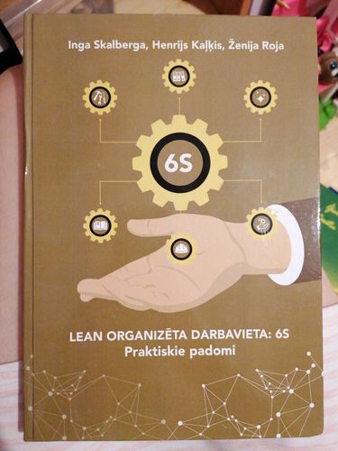 Lean organizēta darbavietā 6s praktiskie padomi