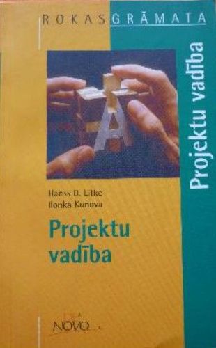 Projektu vadība. Rokasgrāmata