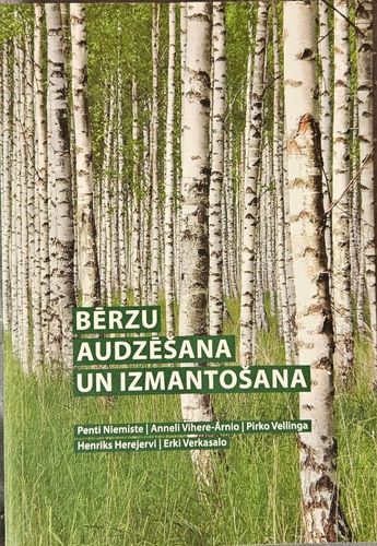 Bērzu audzēšana un izmantošana