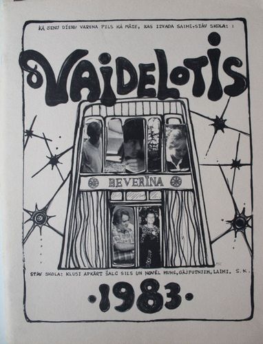 Vaidelotis. Beverīna 1983