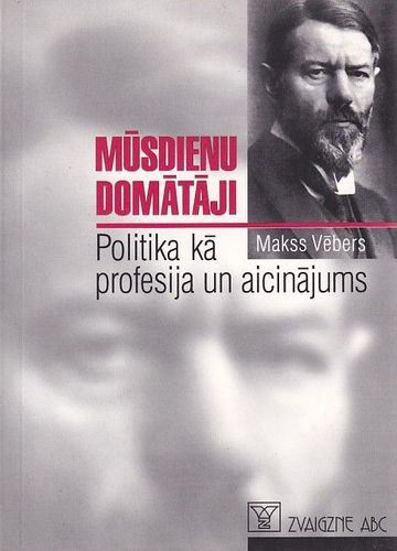 Politika kā profesija un aicinājums