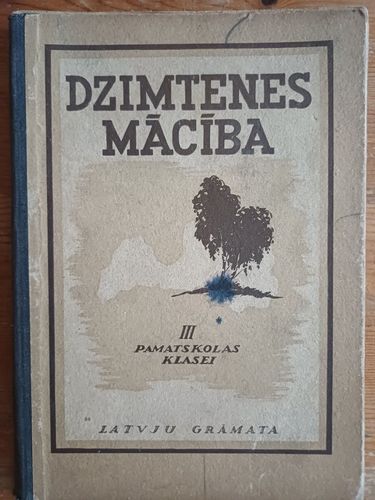 Dzimtenes mācība III pamatskolas klasei