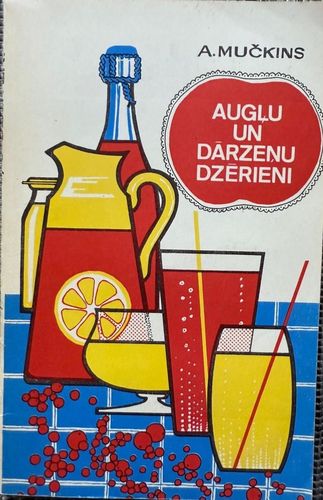 Augļu un dārzeņu dzērieni