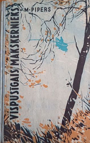 Vispusīgais makšķernieks