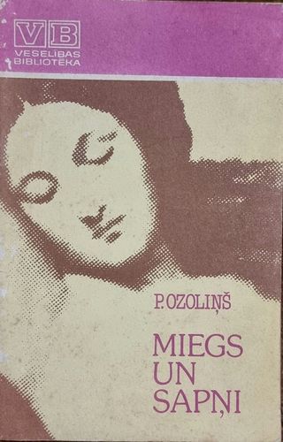Miegs un sapņi