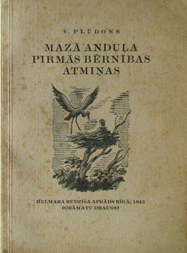 Mazā Anduļa pirmās bērnības atmiņas