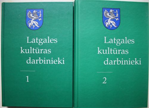 Latgales kultūras darbinieki. 1.-2. sējums