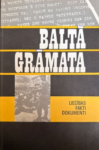 Baltā grāmata. Liecības. Fakti. Dokumenti