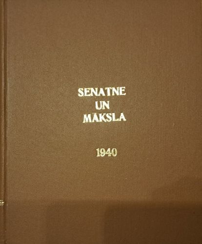 Senatne un māksla1940 I, II