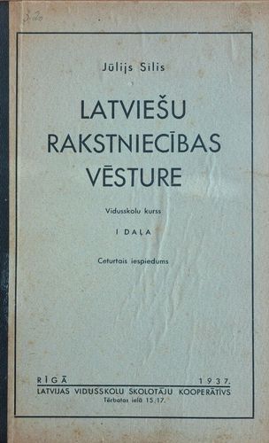 Latviešu rakstniecības vēsture 1. daļa