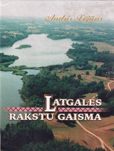 Latgales rakstu gaisma