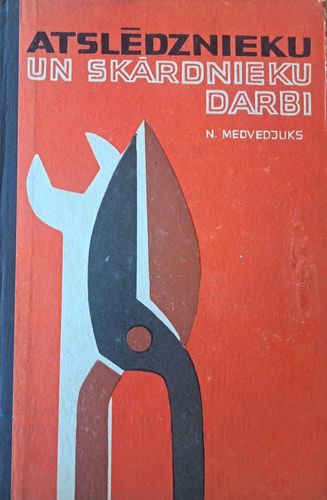 Atslēdznieku un skārdnieku darbi