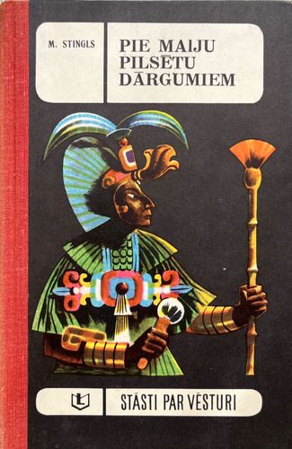 Pie maiju pilsētu dārgumiem