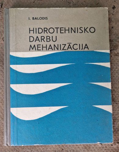 Hidrotehnisko darbu mehanizācija 