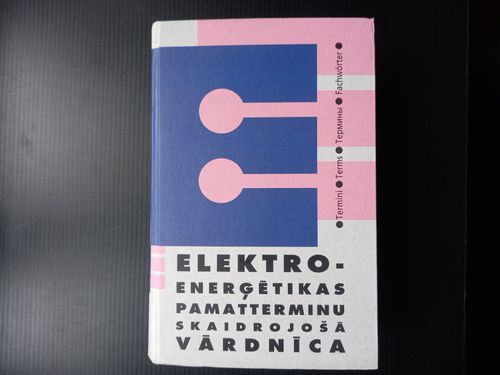 Elektroenerģētikas pamatterminu skaidrojošā vārdnīca