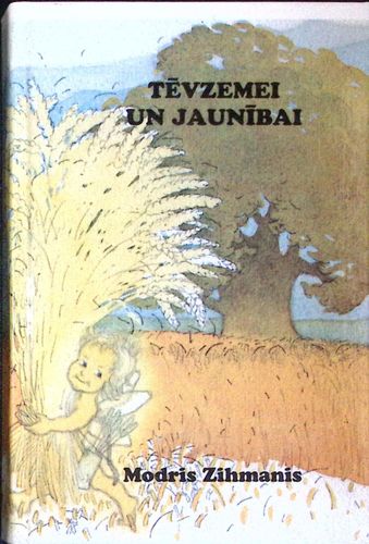 Tēvzemei un jaunībai