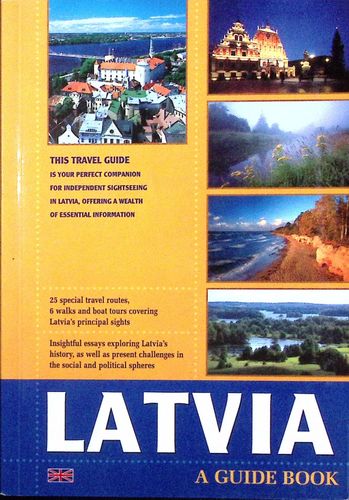 Latvia. A guide book