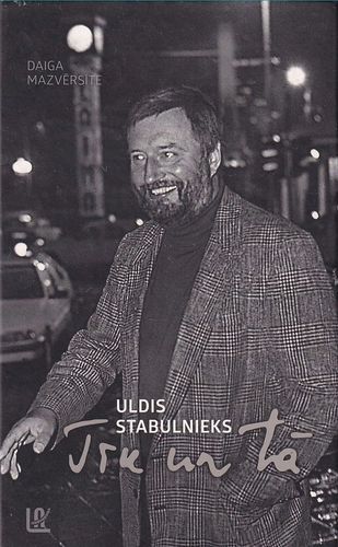 Uldis Stabulnieks Tik un tā