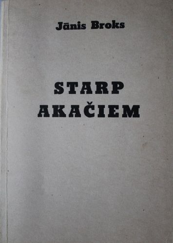 Starp akačiem