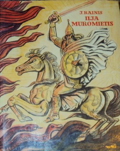 Iļja Muromietis. Krievu traģēdija piecos cēlienos.