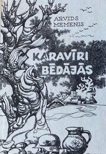 Karavīri bēdājās