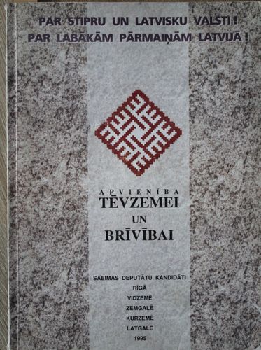 Apvienība Tēvzemei un Brīvībai  6.saeimas vēlēšanās.  Saraksts Nr. 14.