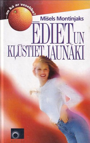 Ēdiet un kļūstiet jaunāki