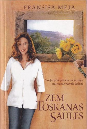 Zem Toskānas saules