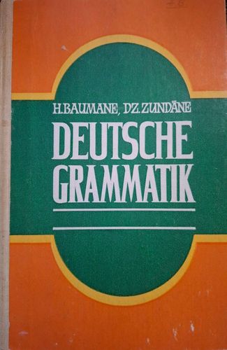 Deutsche Grammatik. Vācu valodas gramatika 