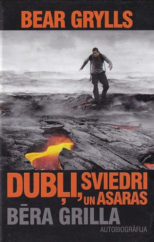 Dubļi, sviedri un asaras