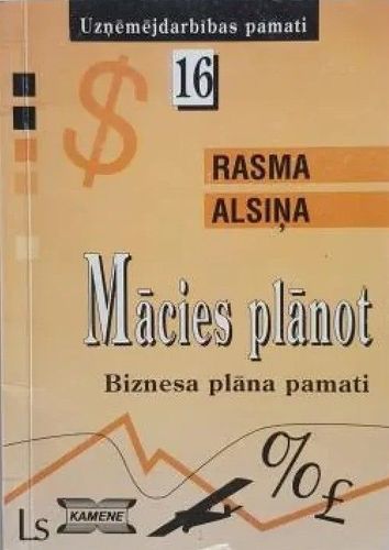 Mācies plānot. Biznesa plāna pamati